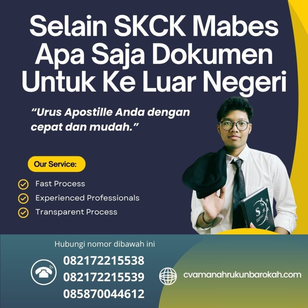 Selain SKCK Mabes Apa Saja Dokumen Untuk Ke Luar Negeri Selain skck mabes apa saja dokumen untuk ke luar negeri