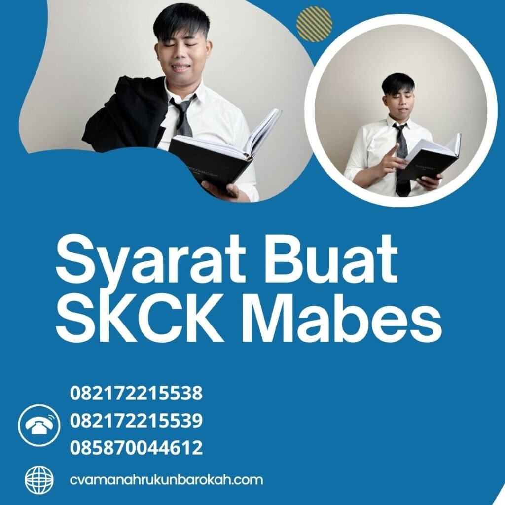 Syarat Buat SKCK Mabes Syarat buat skck mabes