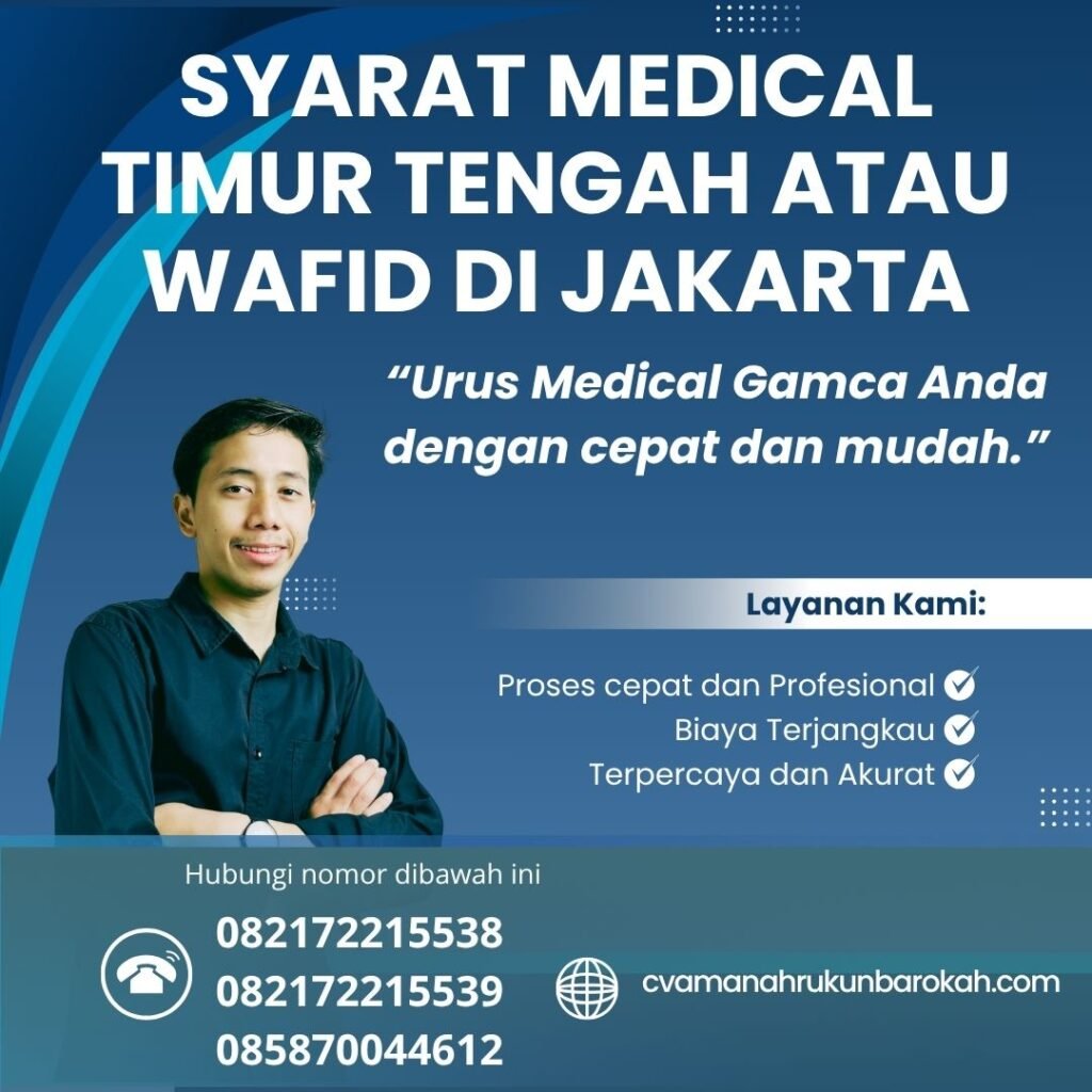 Syarat medical timur tengah atau wafid di jakarta