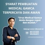 Syarat pembuatan medical gamca terpercaya dan aman