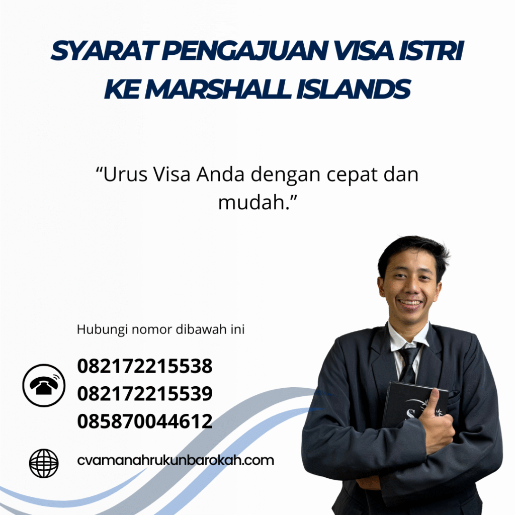 Syarat Pengajuan Visa Istri ke Marshall Islands Syarat pengajuan visa istri ke marshall islands