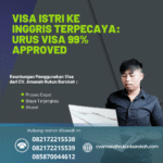 Visa istri ke inggris terpecaya urus visa 99% approved