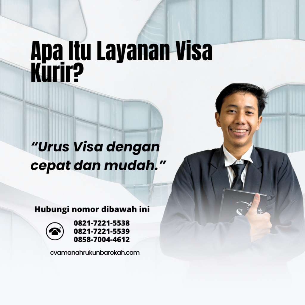 Apa itu layanan visa kurir