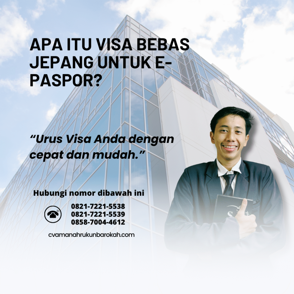 Apa itu visa bebas jepang untuk e paspor