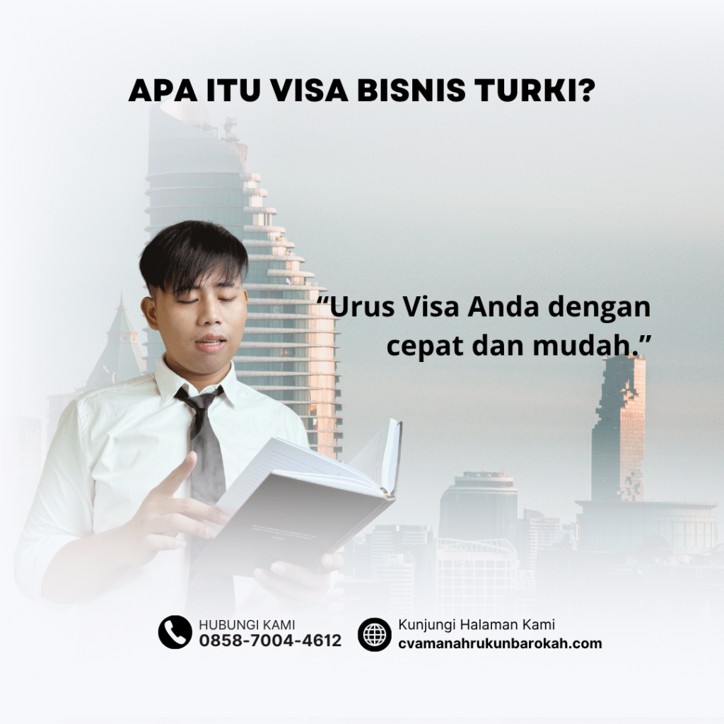 Apa itu visa bisnis turki