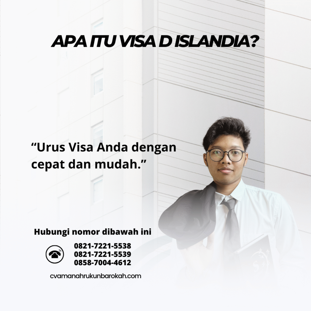 Apa Itu Visa D Islandia Apa itu visa d islandia