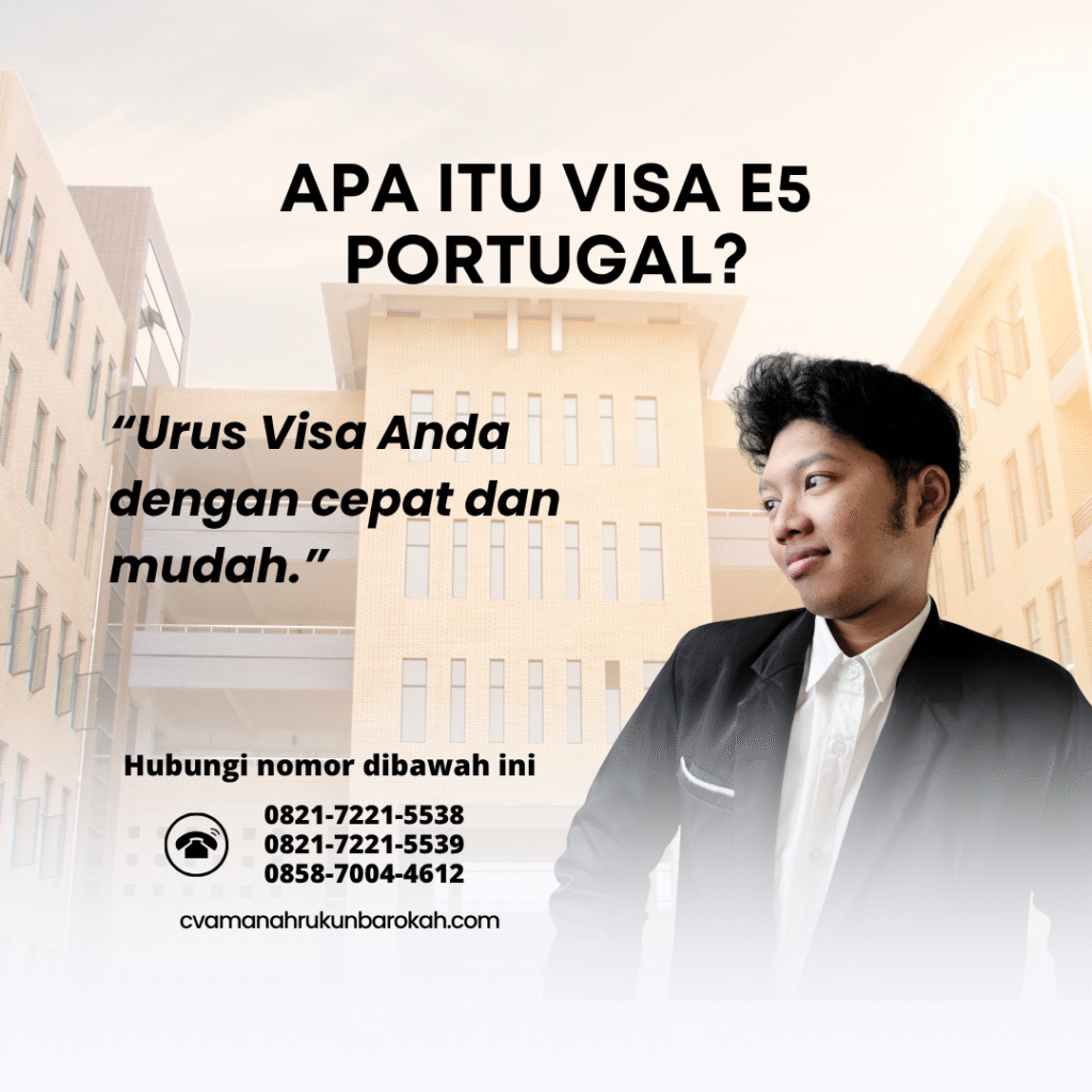 Apa Itu Visa E5 Portugal Apa itu visa e5 portugal