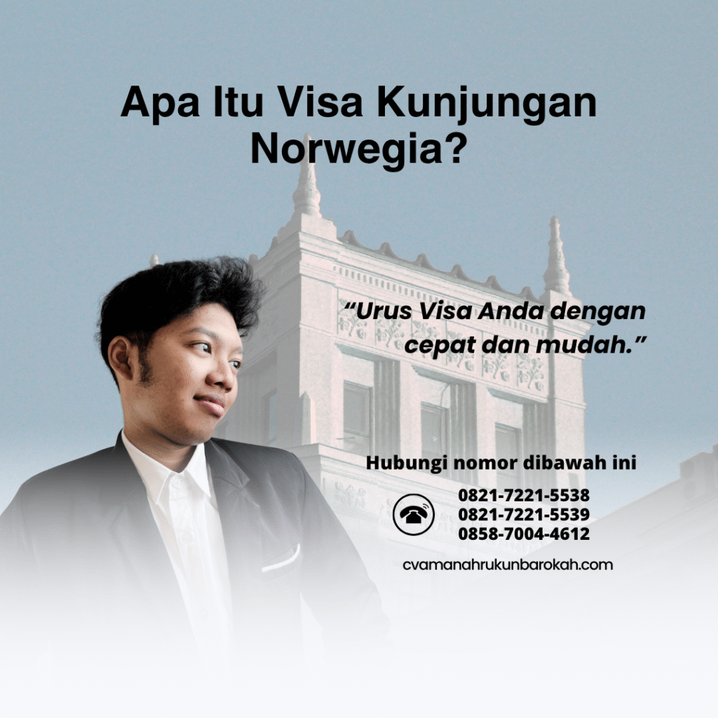Apa itu visa kunjungan norwegia