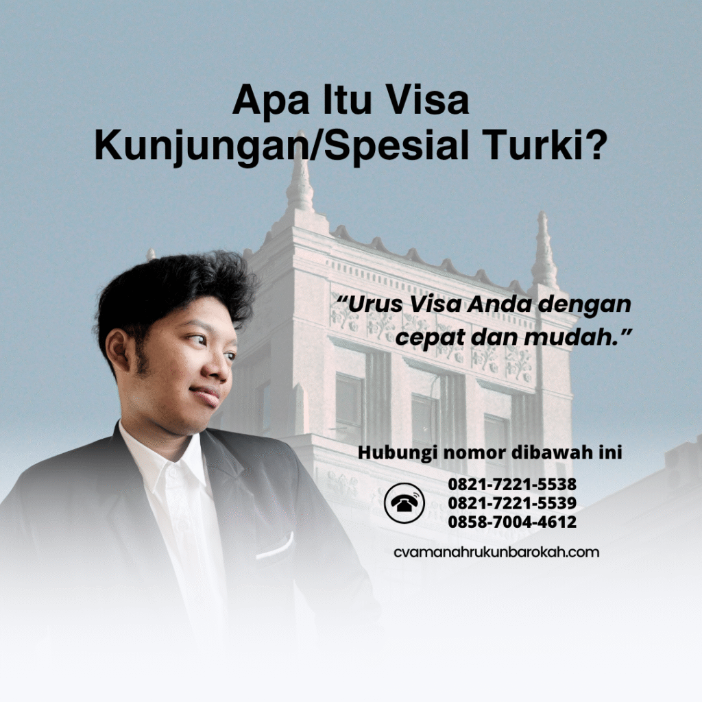 Apa itu visa kunjunganspesial turki