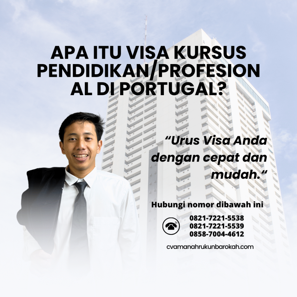 Apa Itu Visa Kursus PendidikanProfesional di Portugal Apa itu visa kursus pendidikanprofesional di portugal