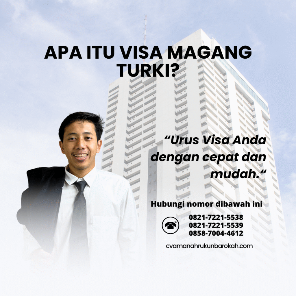 Apa itu visa magang turki