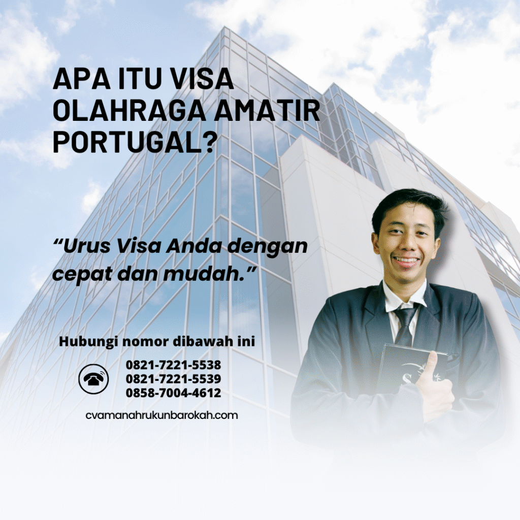 Apa Itu Visa Olahraga Amatir Portugal Apa itu visa olahraga amatir portugal