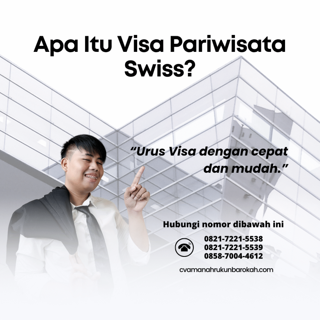 Apa Itu Visa Pariwisata SwissItu Visa Karibia Jangka PendekVisa Karibia BelandaVisa Medis Di perlukanPengajuan Visa 60 Hari ArabUmum Pengajuan Visa Bantuan Teknis Internasional Apa itu visa pariwisata swissitu visa karibia jangka pendekvisa karibia belandavisa medis di perlukanpengajuan visa 60 hari arabumum pengajuan visa bantuan teknis internasional