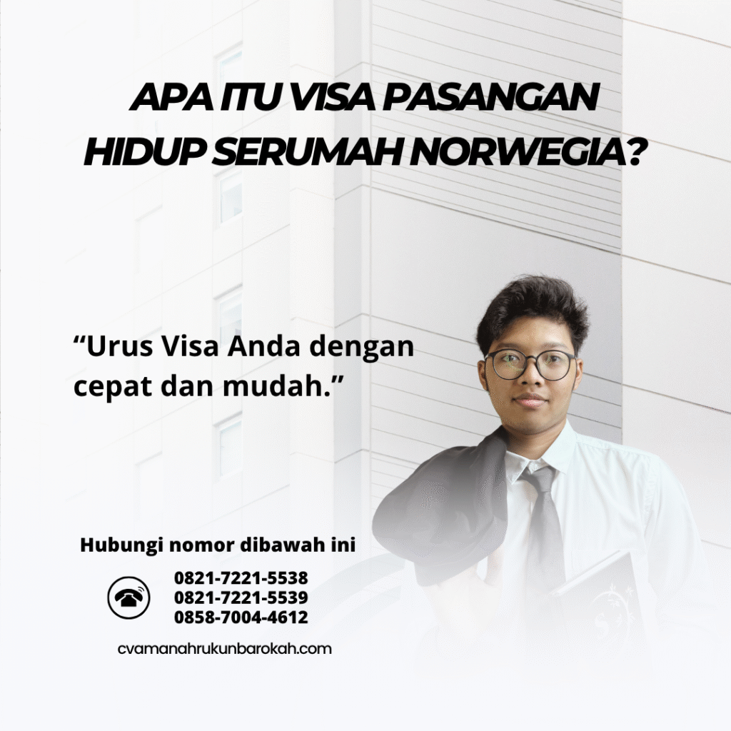 Apa itu visa pasangan hidup serumah norwegia