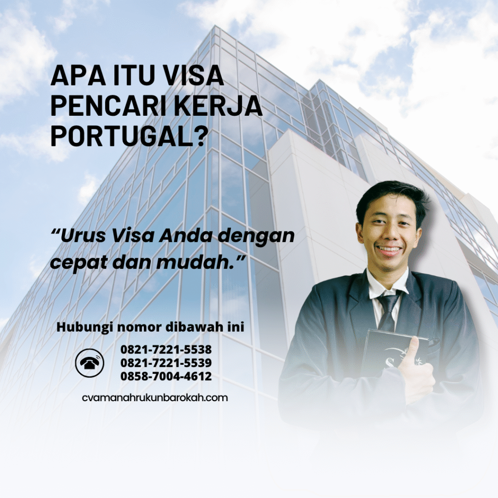 Apa itu visa pencari kerja portugal