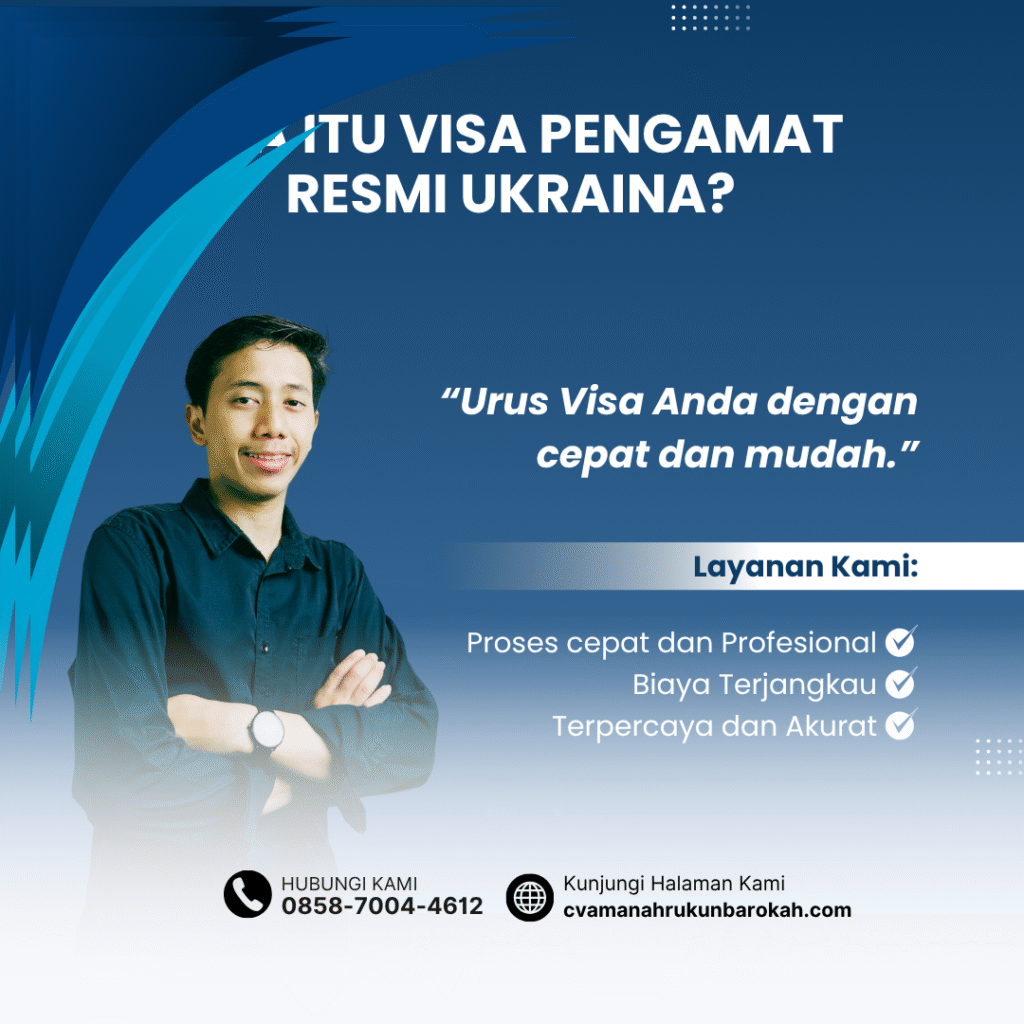 Apa itu visa pengamat resmi ukraina