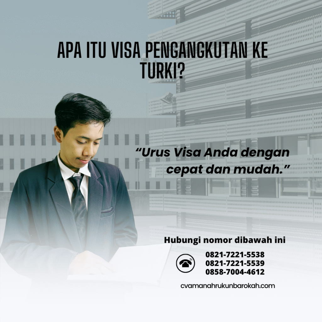 Apa itu visa pengangkutan ke turki