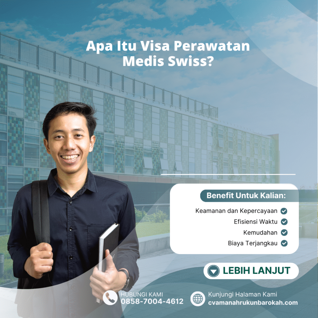 Apa Itu Visa Perawatan Medis Swiss Apa itu visa perawatan medis swiss