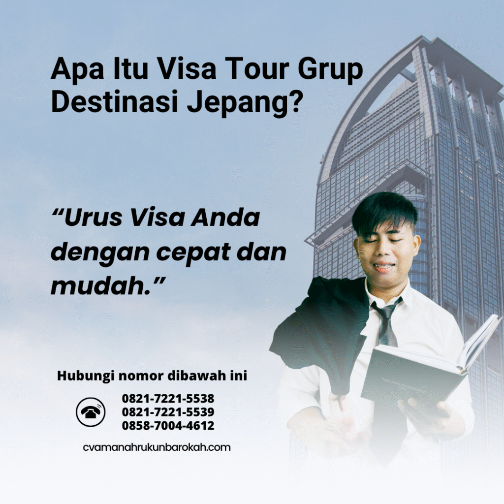 Apa itu visa tour grup destinasi jepang