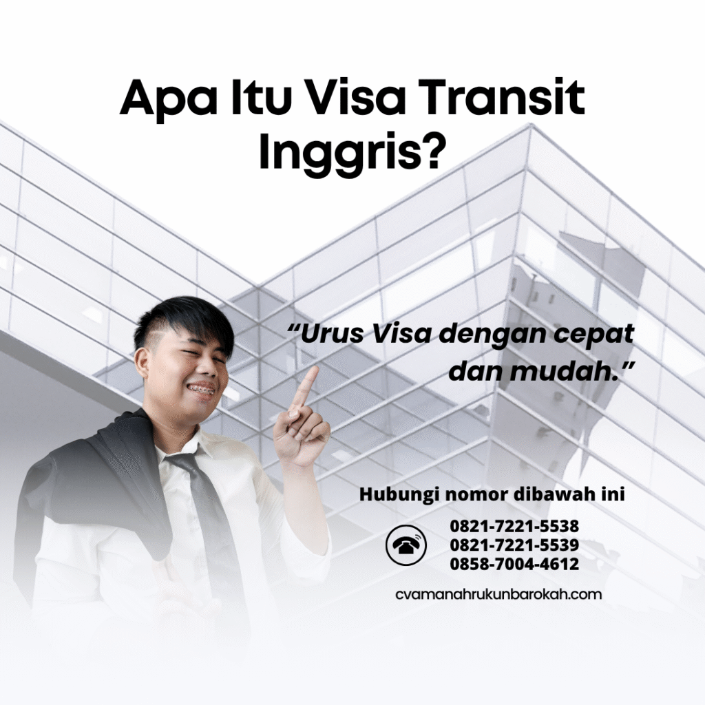 Apa itu visa transit inggris