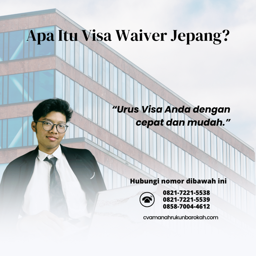 Apa itu visa waiver jepang