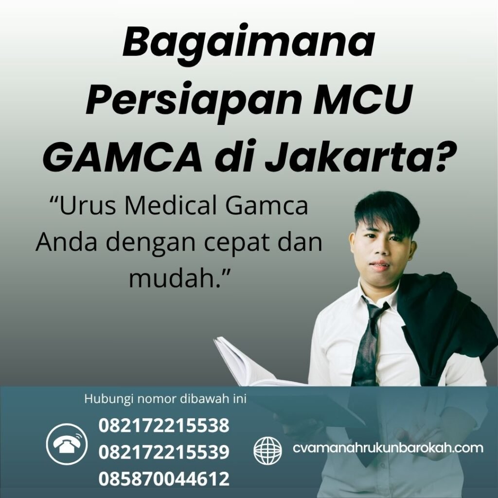 Bagaimana Persiapan MCU GAMCA di Jakarta (1) Bagaimana persiapan mcu gamca di jakarta (1)