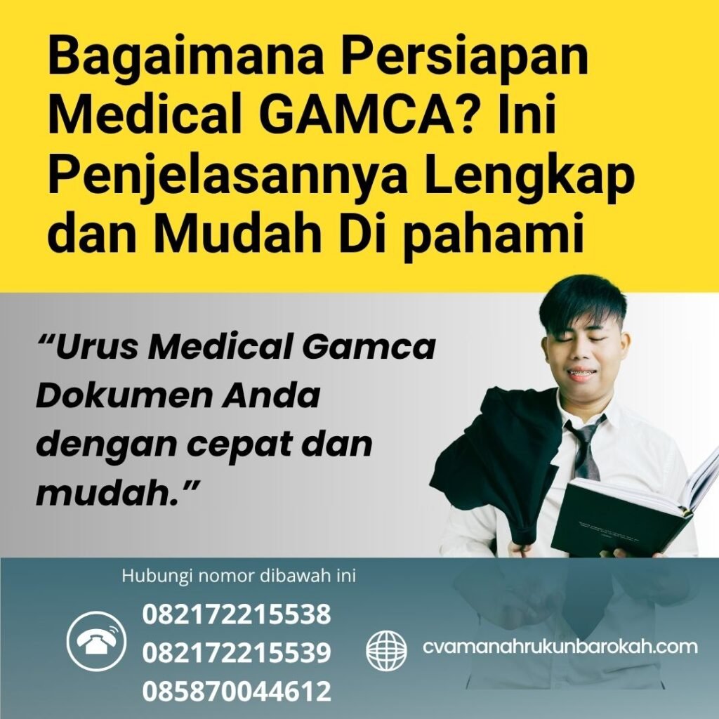 Bagaimana persiapan medical gamca ini penjelasannya lengkap dan mudah di pahami