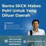 Bantu skck mabes polri untuk yang diluar daerah