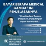 Bayar berapa medical gamca ini penjelasannya