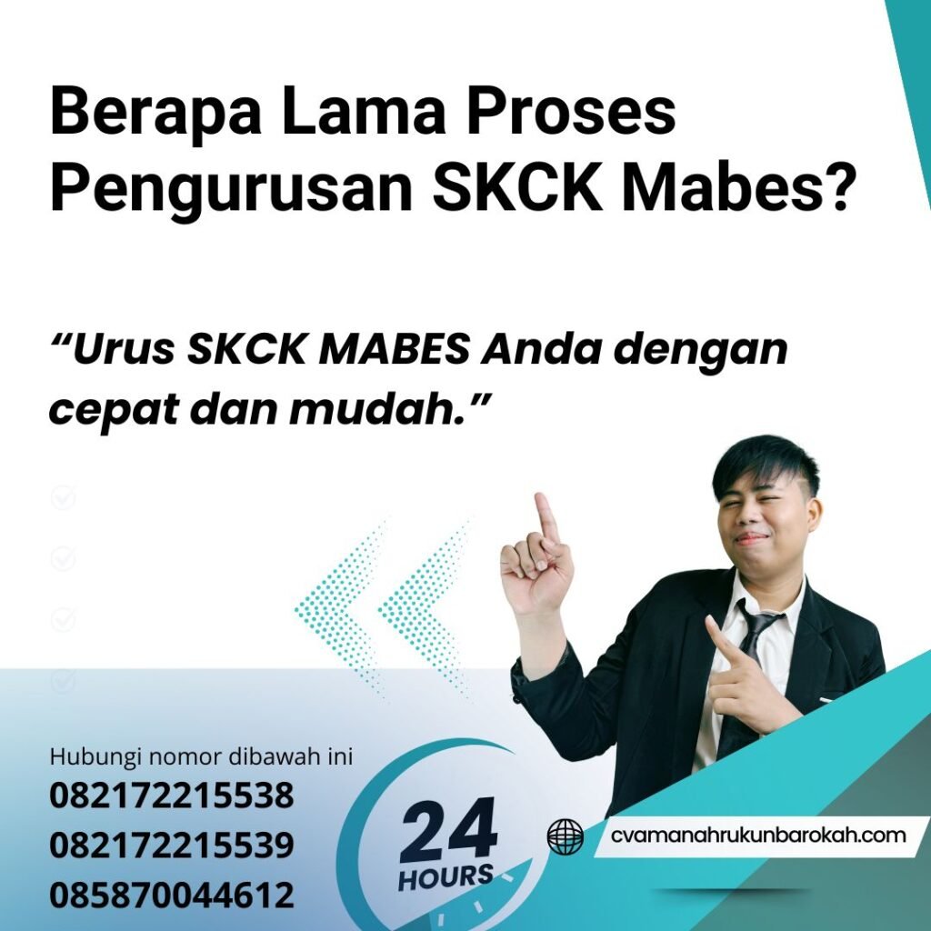 Berapa lama proses pengurusan skck mabes
