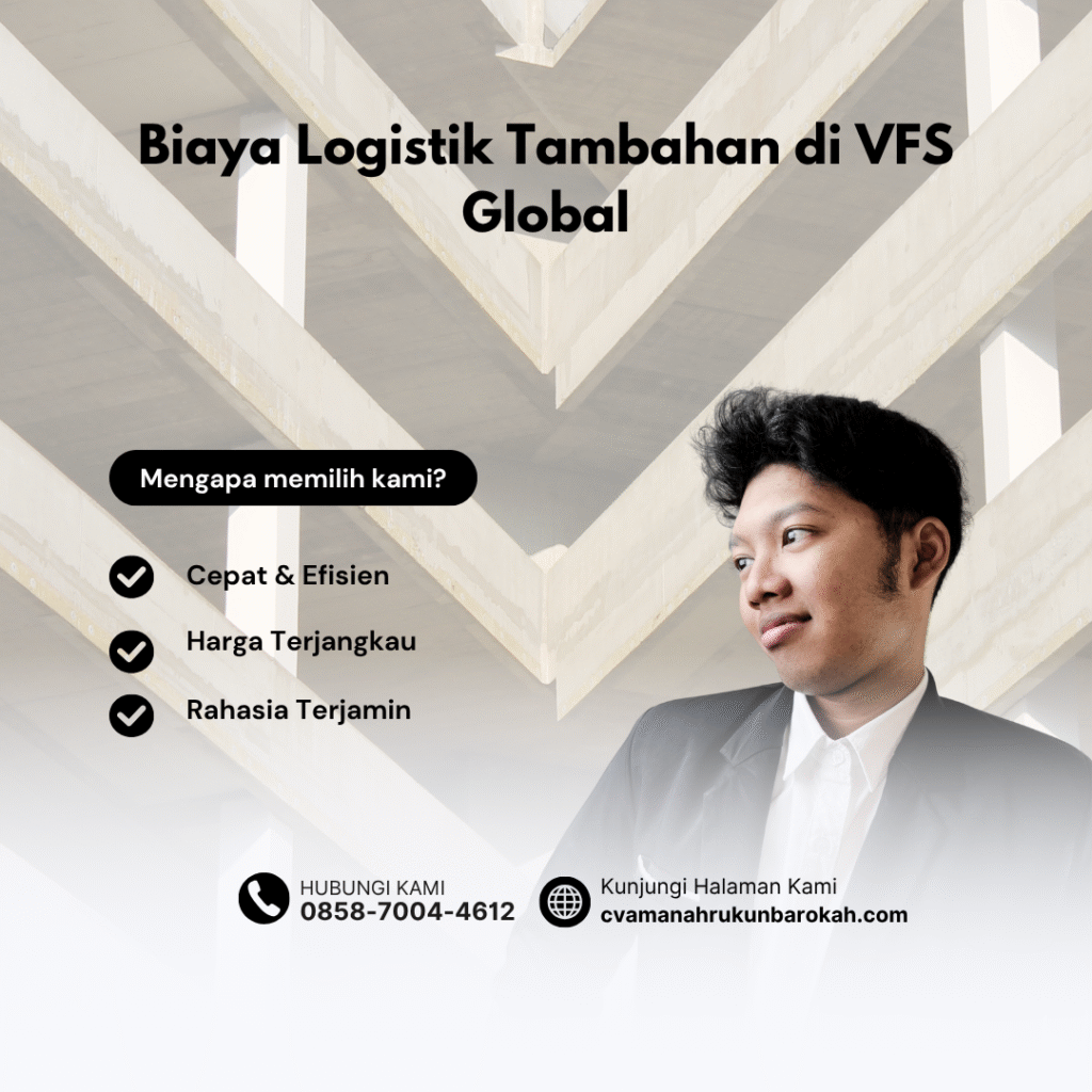 Biaya Logistik Tambahan di VFS Global Biaya logistik tambahan di vfs global