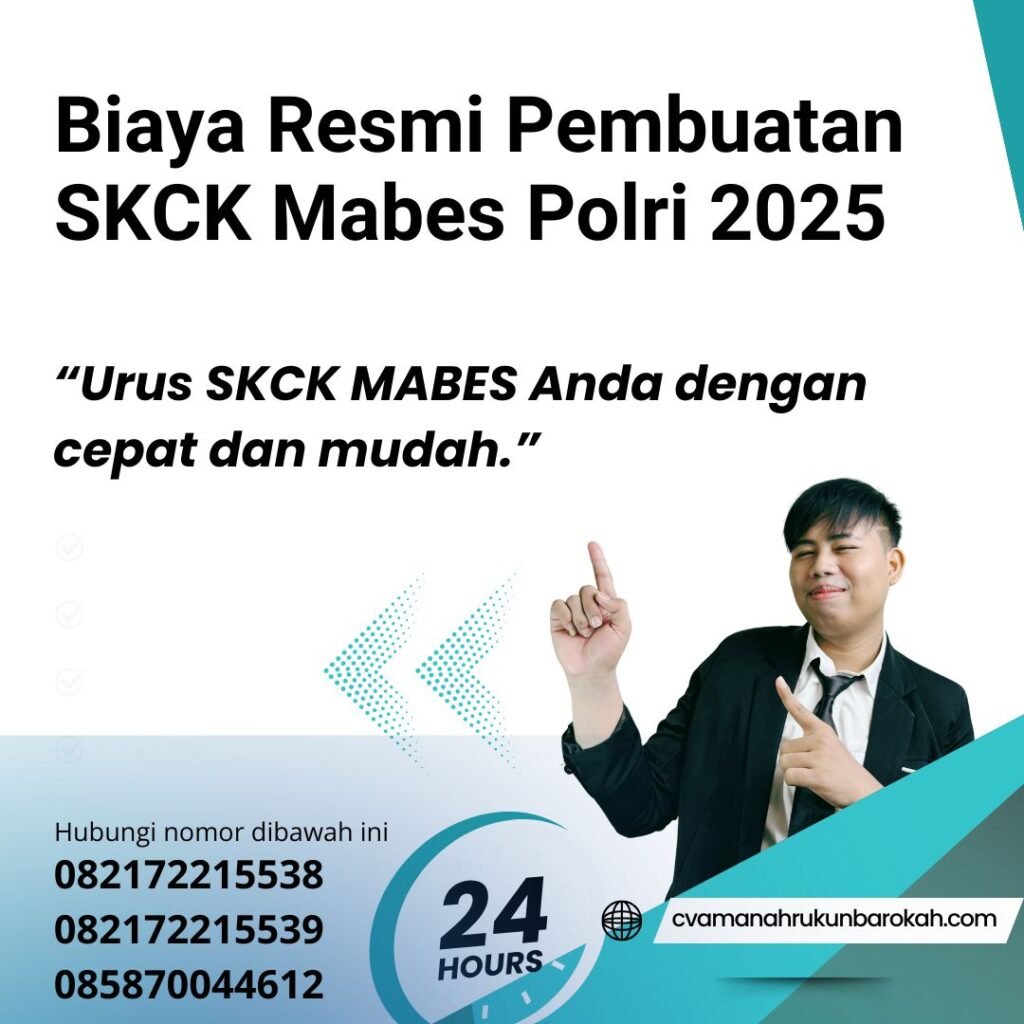 Biaya Resmi Pembuatan SKCK Mabes Polri 2025 Biaya resmi pembuatan skck mabes polri 2025
