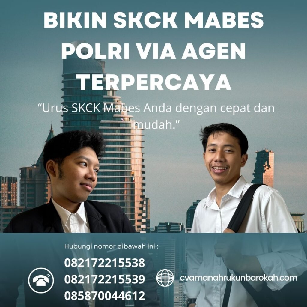 Bikin skck mabes polri via agen terpercaya
