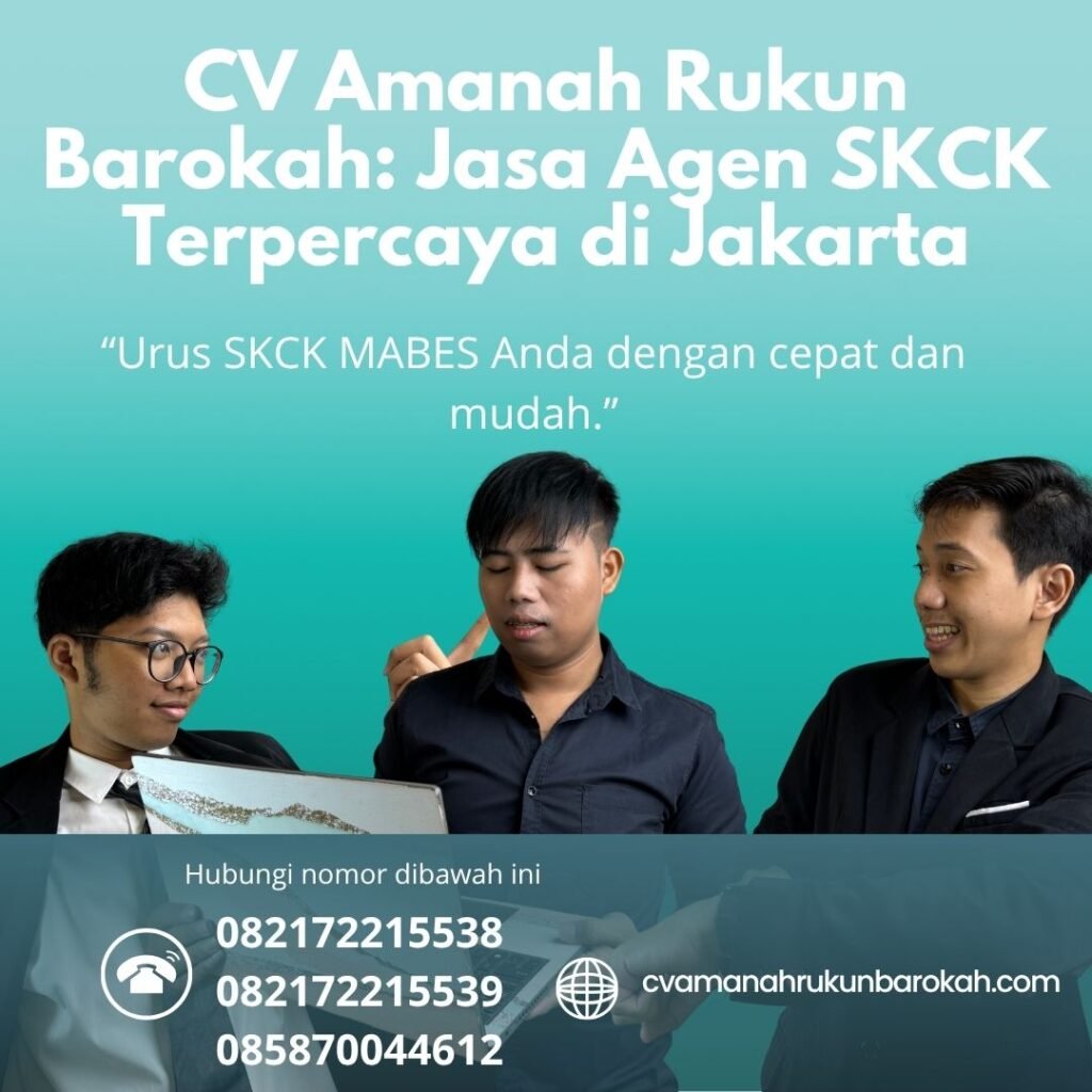 Cv amanah rukun barokah jasa agen skck terpercaya di jakarta