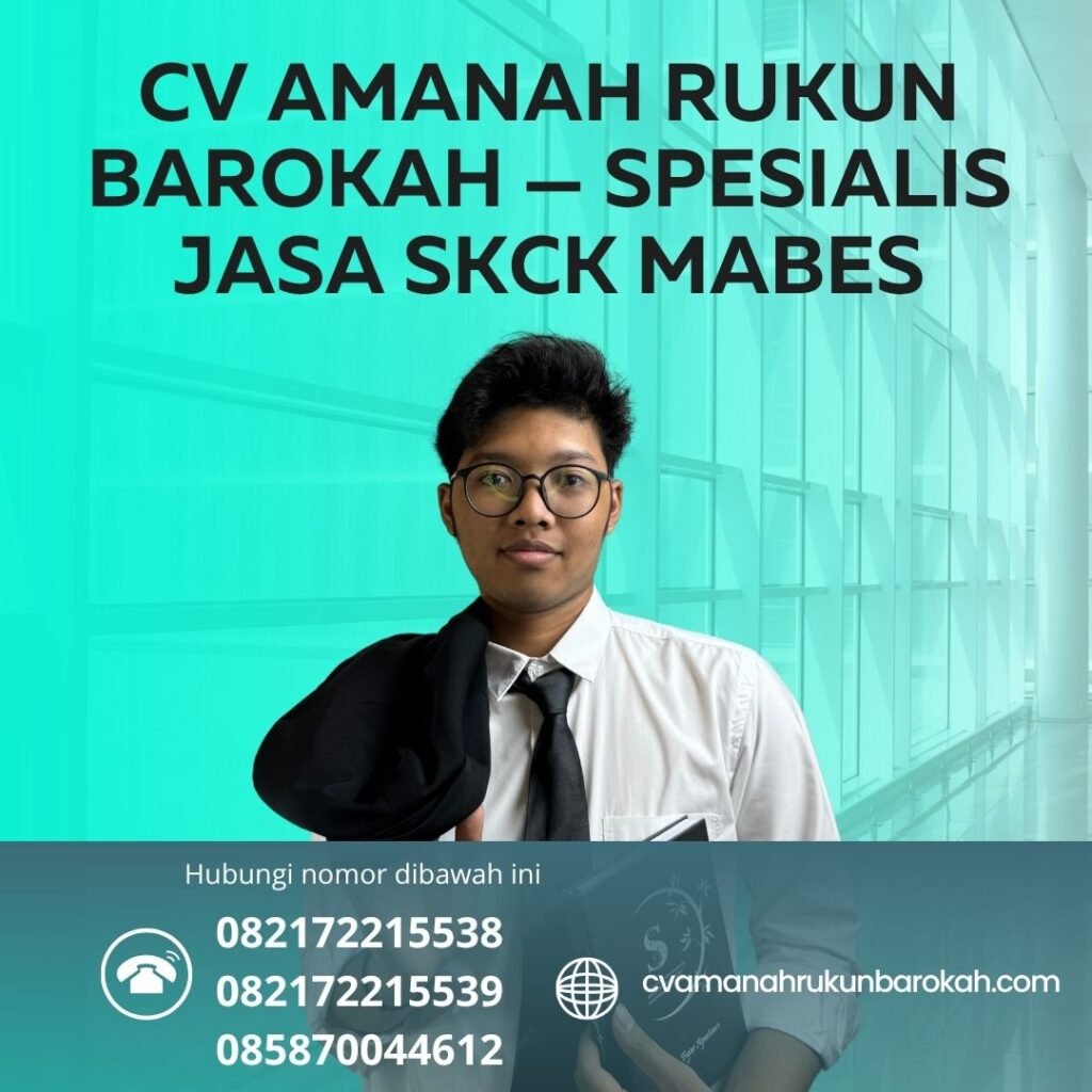 Cv amanah rukun barokah — spesialis jasa skck mabes