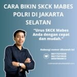 Cara bikin skck mabes polri di jakarta selatan
