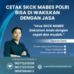 Cetak skck mabes polri bisa di wakilkan dengan jasa
