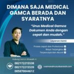 Dimana saja medical gamca berada dan syaratnya