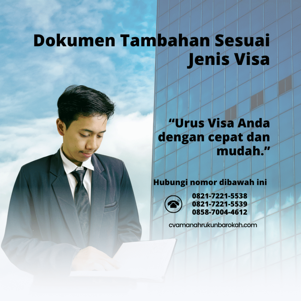 Dokumen Tambahan Sesuai Jenis Visa (1) Dokumen tambahan sesuai jenis visa (1)