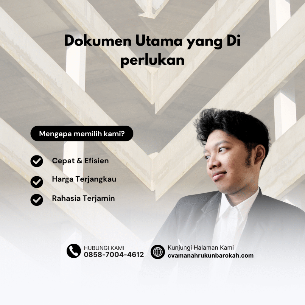 Dokumen Utama yang Di perlukan Dokumen utama yang di perlukan