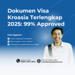 Dokumen visa kroasia terlengkap 2025 99% approved