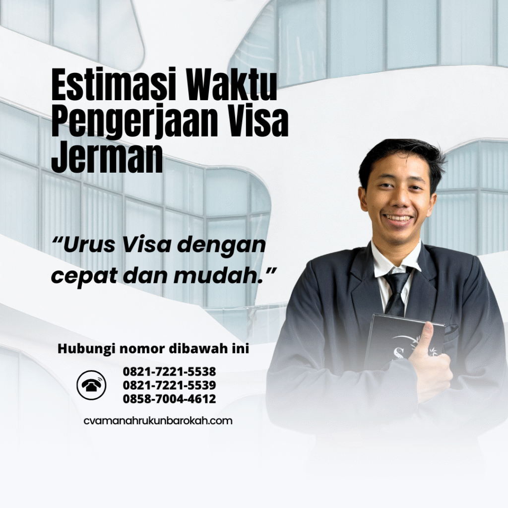Estimasi waktu pengerjaan visa jerman