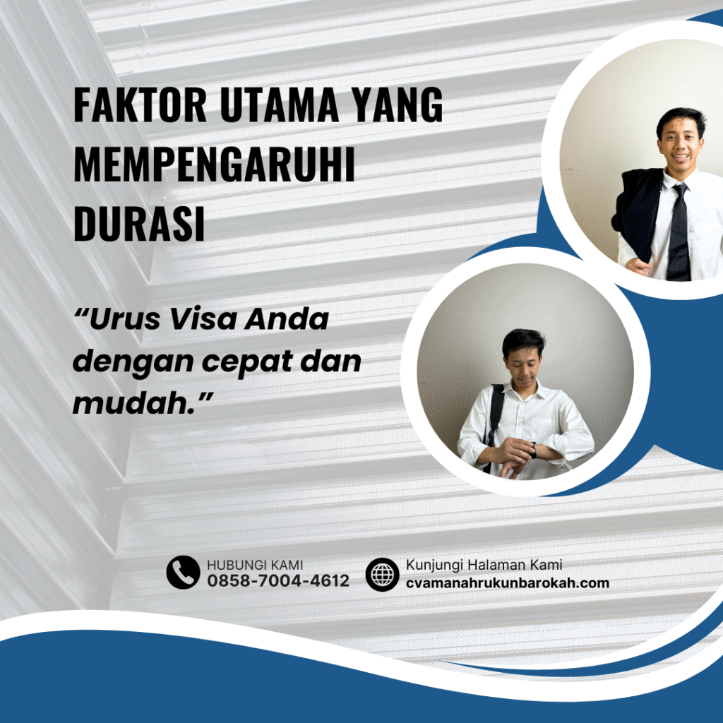 Faktor utama yang mempengaruhi durasi