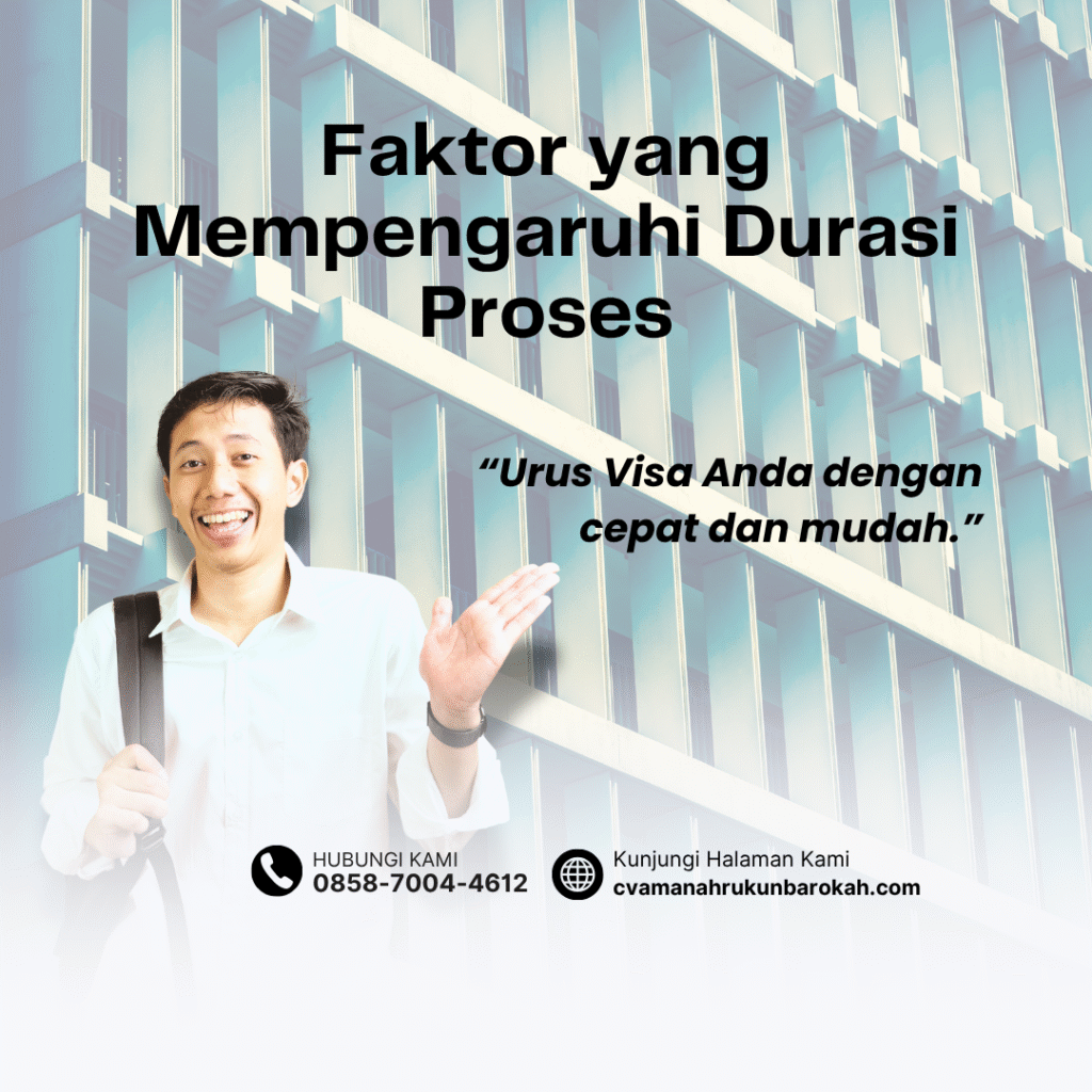 Faktor yang mempengaruhi durasi proses