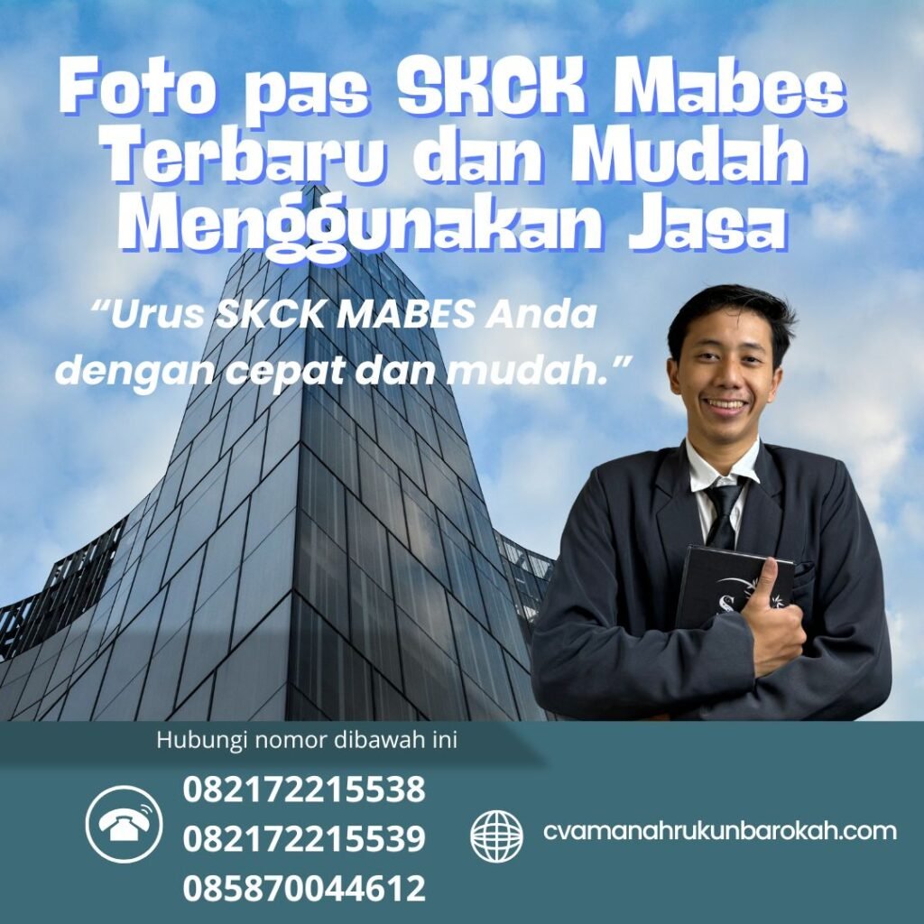 Foto pas skck mabes terbaru dan mudah menggunakan jasa