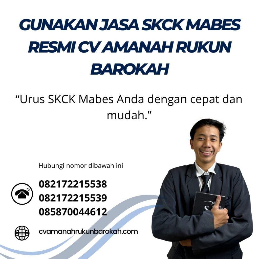 Gunakan Jasa SKCK MABES Resmi CV Amanah Rukun Barokah Gunakan jasa skck mabes resmi cv amanah rukun barokah