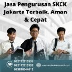 Jasa pengurusan skck jakarta terbaik, aman & cepat