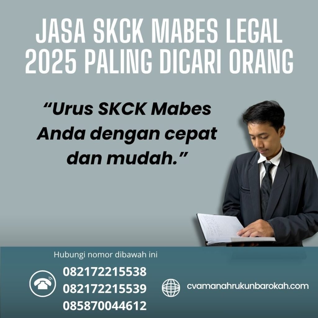 Jasa skck mabes legal 2025 paling dicari orang