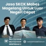 Jasa skck mabes magelang untuk luar negeri cepat