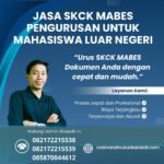 Jasa skck mabes pengurusan untuk mahasiswa luar negeri